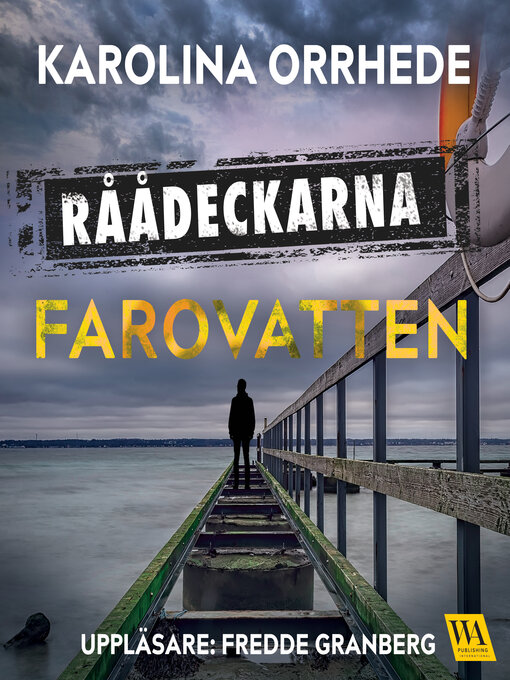 Titeldetaljer för Farovatten av Karolina Orrhede - Tillgänglig